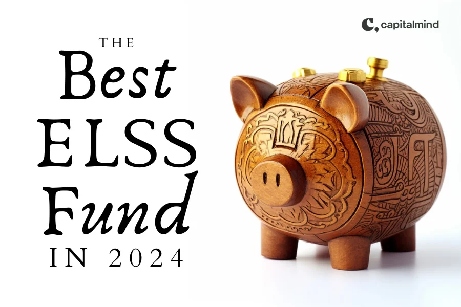 The best ELSS Mutual Fund To Save Tax in 2024