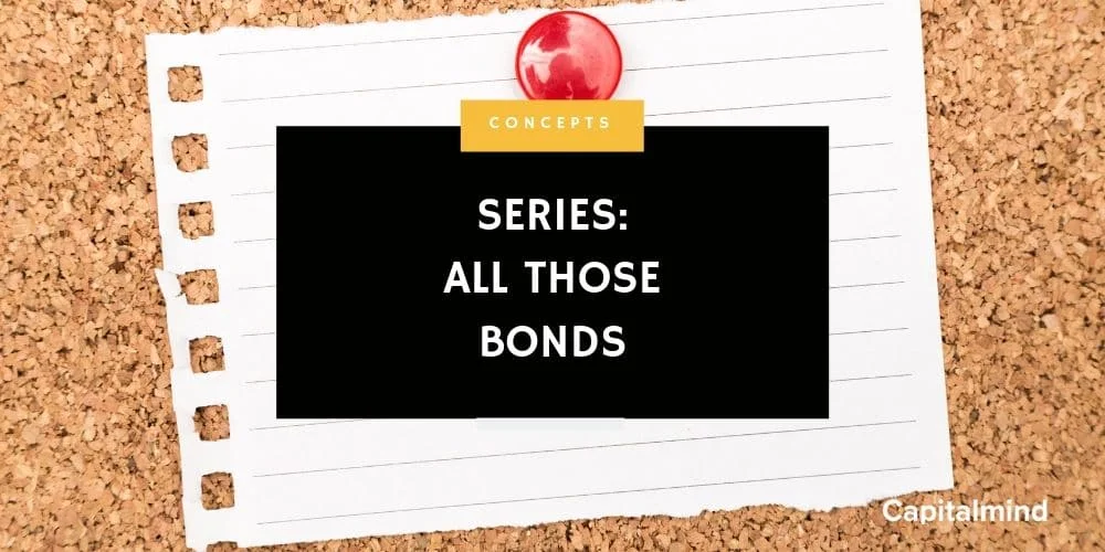 Bond Baba Series: An Introduction to Bonds
