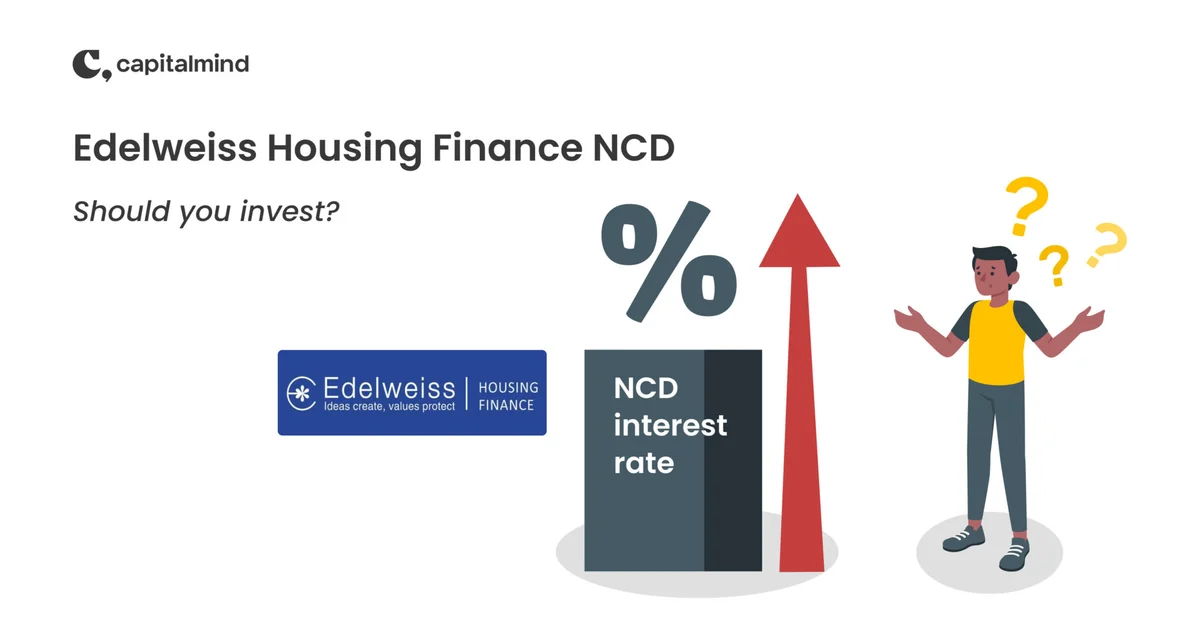 Edelweiss Housing Finance NCD review: Should you invest?