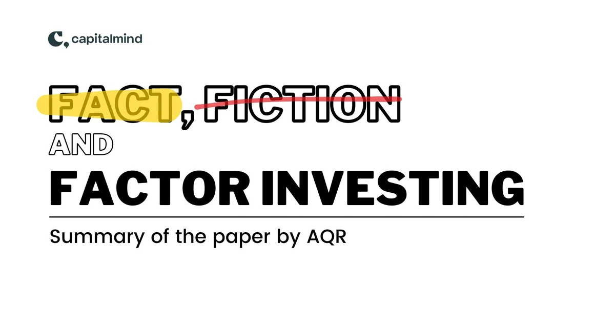 Fact, Fiction and Factor Investing