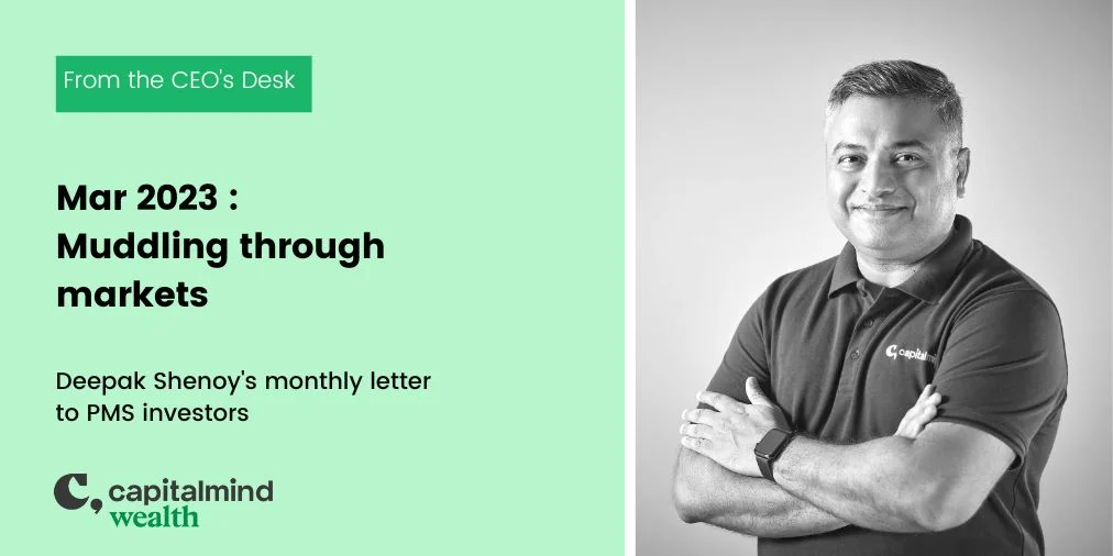 Wealth Letter March 2023: Muddling Through Markets