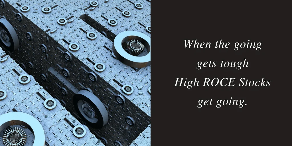 Guest Post: Tough times don’t last, High ROC companies do