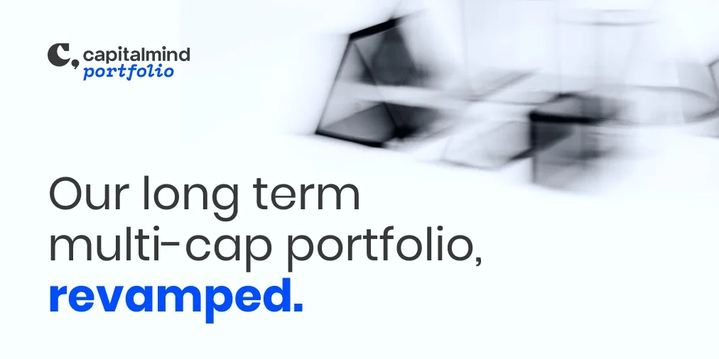 The LongTerm MultiCap Portfolio Revamped