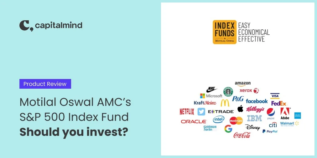 Motilal Oswal's S&P500 Index Fund: Should you Invest?