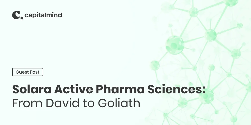 Solara Active Pharma Sciences - From David to Goliath
