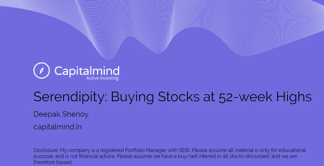 Buying Stocks at 52 week Highs: Presentation and Summary