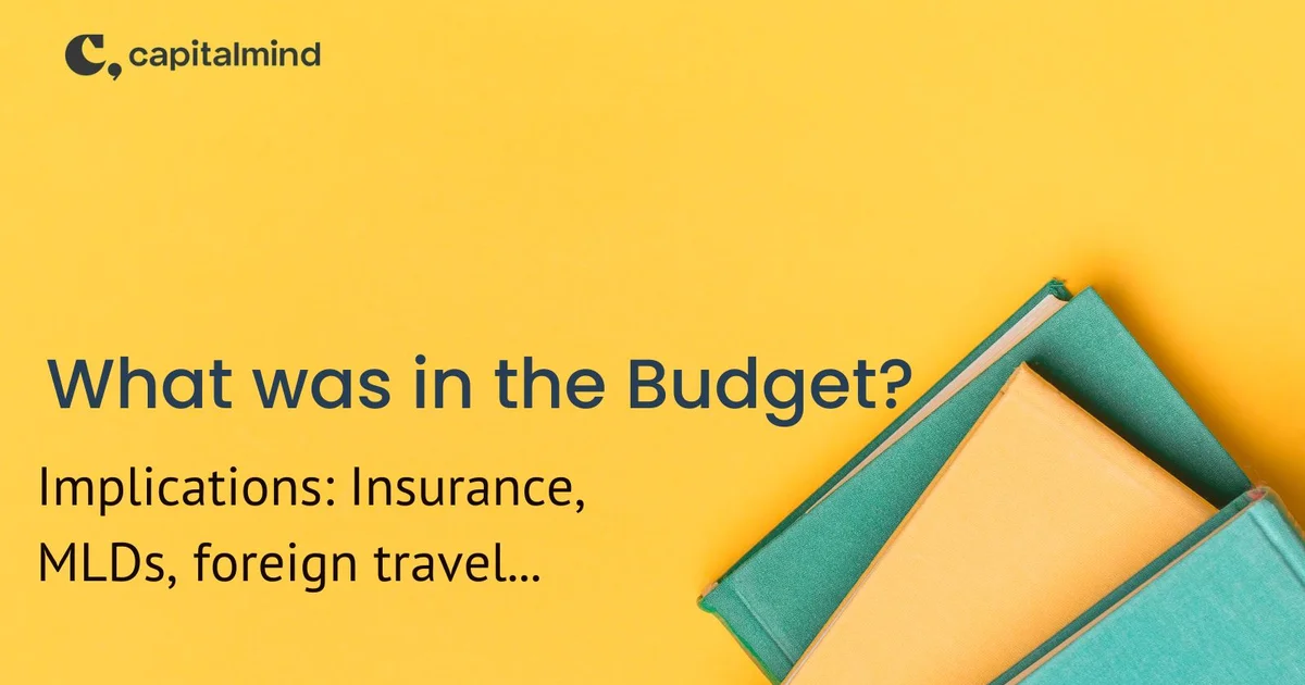 Budget 2023: The Changes that Matter, from Insurance to Taxes and MLDs