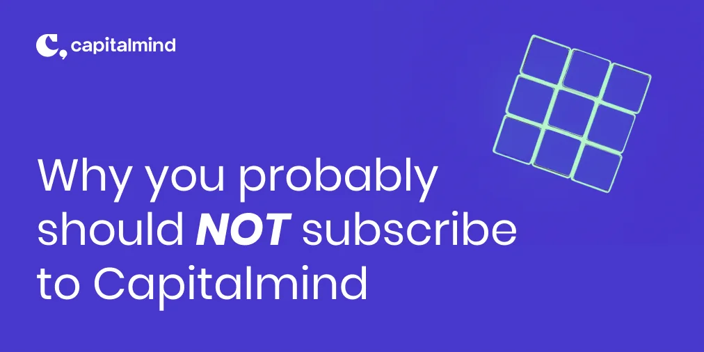 The one reason why you should probably not subscribe to Capitalmind