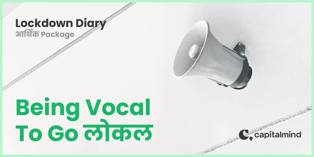 Lockdown Diary: Being Vocal to Go Local