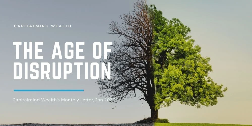 Wealth Letter Jan 2020: The Nifty 10 Years Ago, and the Coming Age of Disruption
