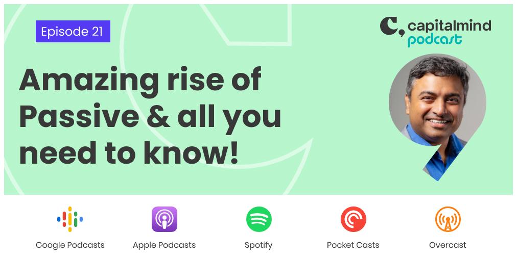 Podcast #21: The amazing rise of passive and what you need to do about it