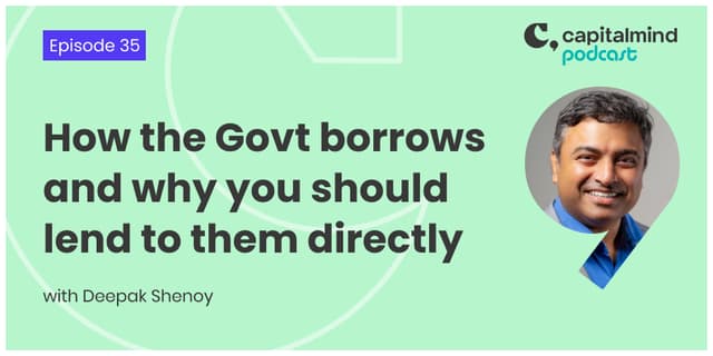 How the Govt borrows and why you should lend to them directly