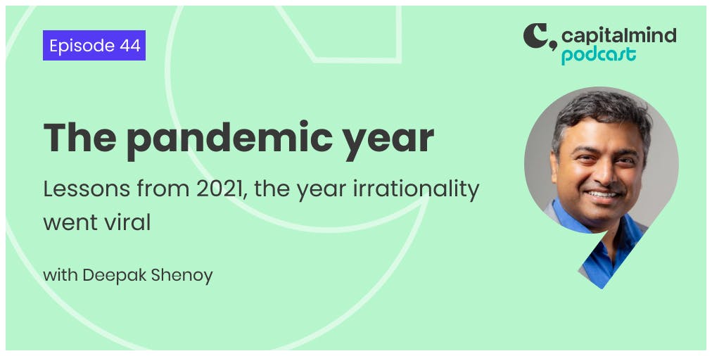 Lessons from 2021, the year irrationality went viral